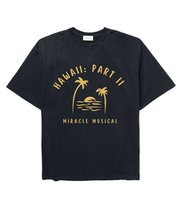 ミラクルミュージカル – Hawaii: Part II T-Shirt